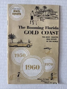 SUN SPOTS-THE BOOMING FLORIDA GOLD COAST-MOST WANTED REAL ESTATE-1950-70-BOOKLET - Picture 1 of 4