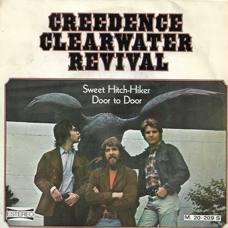 CREEDENCE CLEARWATER REVIVAL 7"PS Spain 1971 Sweet Hitch-Hiker - Image 1 of 1