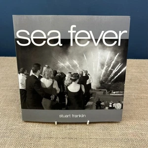 SEA FEVER BY STUART FRANKLIN PHOTOGRAPHER BRITISH SEASIDE PHOTOGRAPHY BOOK - Foto 1 di 6