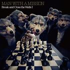 Man With A Mission - Break And Cross The Walls I [CD]