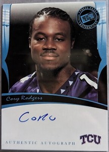 Cory Rodgers WEIRD AUTO Rookie - 2006 Press Pass Legends Texas Christian TCU