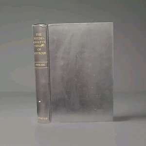 The Psychoanalytic Theory Of Neurosis. Otto Fenichel. 1945. First Edition HC - Picture 1 of 12