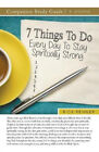 7 Things To Do To Stay Spiritually Strong By Renner, Rick