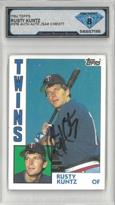 1984 Topps RUSTY KUNTZ #598 JSA Auto 💎 DSG 8 NM/Mint - Image 1 of 3