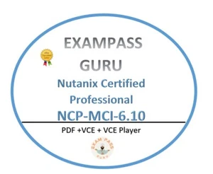 NCP-MCI-6.10 Nutanix Certified Professional! 76 QA!OCTOBER UPDATES! - Foto 1 di 1