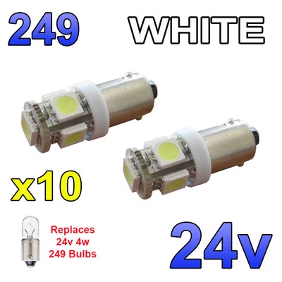 10 X 24V WHITE BA9s LED BULBS 249 SIDE LIGHT WEDGE HGV MAN VOLVO - Image 1 of 4