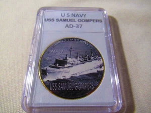 US NAVY - USS SAMUEL GOMPERS - Moneta sfida AD-37 - Foto 1 di 12