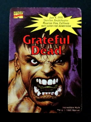 Grateful Dead Backstage Pass Incredible Hulk Marvel Shoreline CA 6/4/95 6/4/1995 - Image 1 of 4