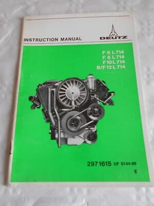 Deutz engine owners handbook F6L714 F8L714 F10l714 B/F12L714 2971615 1975 GB - Picture 1 of 4