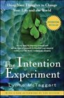 The Intention Experiment: Using Your... by McTaggart, Lynne Paperback / softback