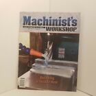 Machinist's Workshop Magazine August/September 2009 (Building a Steady Rest) 