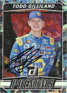 AUTOGRAPHED Todd Gilliland 2017 Donruss Racing PHENOMS ROOKIE Rare Parallel Inse