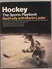 Hockey The Sports Playbook par Red Kelly 1976 livre de poche commercial excellent