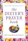 The Dieter's Prayer Book - 9781578563968, hardcover, Heather Kopp