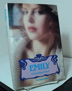 Emily by Anonymous - Pseudo Victorian erotica - 1985 - Foto 1 di 2