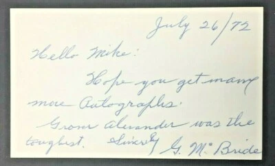 George F McBride Signed 3x5 Index Card Grover Cleveland Alexander content RARE!! - Image 1 of 2