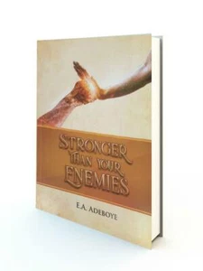 Stronger Than Your Enemies by E. A. Adeboye - Picture 1 of 1