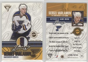 2002-03 Pacific Private Stock Titanium /250 Sergei Varlamov #60 Patch