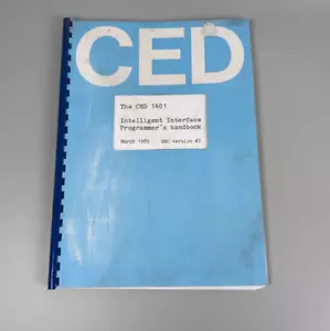 ORIGINAL CED 1401 INTELLIGENT INTERFACE PROGRAMMER'S HANDBOOK 1985 CAMBRIDGE - Picture 1 of 11