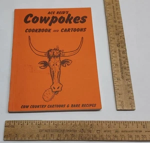 ACE REID'S Cowpokes COOKBOOK and CARTOONS - 7th printing - Picture 1 of 8