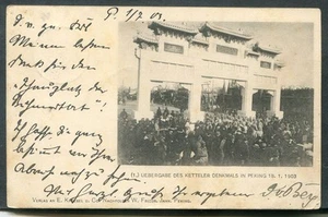 CHINA 1903 AK ÜBERGABE DES KETTLERDENKMALS (CA8725 - Bild 1 von 2