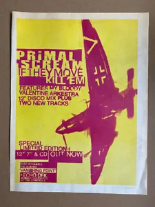 PRIMAL SCREAM IF THEY MOVE KILL 'EM POSTER SIZED original music press advert fro - Picture 1 of 1