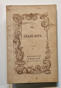 Cesar Malan IMAGE BOYS American Tract Society, 1850 - Imagen 1 de 4