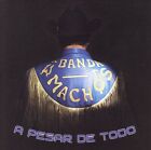 A Pesar De Todo By Banda Machos (Cd, May-2007, Sony Music Distribution (Usa))