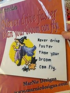MarNic Designs - Never drive faster than your broom can fly Cross Stitch - Picture 1 of 4