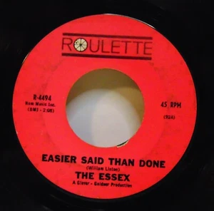 The Essex – Easier Said Than Done - 1963 Roulette R-4494 Rock 7" 45RPM Single - Picture 1 of 5