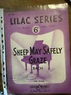 Vintage Sheet Music Lilac Series No 68 Sheep May Safely Graze By Bach #690