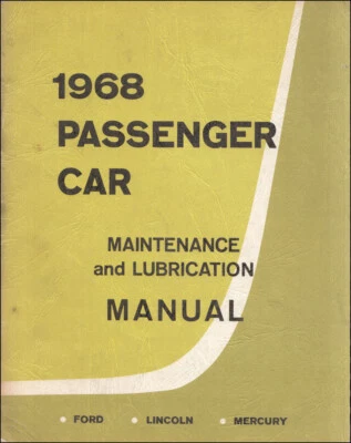1968 Ford Manutenzione E Lubrificante Manuale 68 Fairlane Torino Montego MUSTANG - Immagine 1 di 2