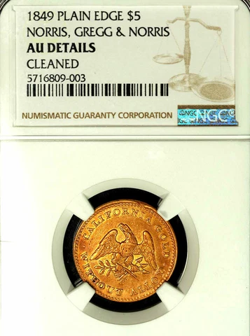 1849 $5 Norris, G & Norris, NGC AU Details Cleaned Plain Edge-Territorial Califo Cover