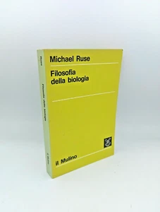 "FILOSOFIA DELLA BIOLOGIA" Michael Ruse, il Mulino 1976 - Picture 1 of 2