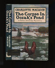 Macleod Charlotte The Corpse In Oozaks Pond  Signed  Hb Dj 1St 1St