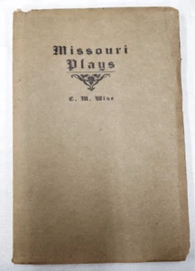 1919 MISSOURI PLAYS: Amateur Director's Manual, Theatre,Drama Arts,Acting,School - Picture 1 of 5