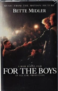 BETTE MIDLER - FOR THE BOYS / Music From Motion Picture - Sealed Cassette (1991) - Picture 1 of 3