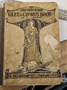 Antique Music Book - The High School Glee and Chorus Book (1903) - Imagen 1 de 12
