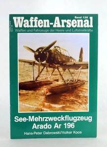 H P Dabrowski Waffen-Arsenal Band 126 See-Mehrzweckflugzeug Arado Ar 196 - Foto 1 di 3