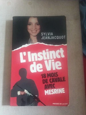 L'instinct de vie Sylvia Jeanjacquot Mesrine - Photo 1/2