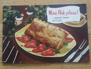 VINTAGE MARTHA LOGAN "MORE PORK, PLEASE!" SWIFT & COMPANY 27 PAGES EXCELLENT! - Picture 1 of 3
