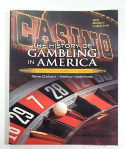History of Gambling in America Durham & Hashimoto 2010 Trade Paperback - Bild 1 von 7