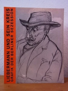 Max Liebermann und sein Kreis. Grafik der Berliner Sezession. Zeichnungen, Litho - Bild 1 von 1