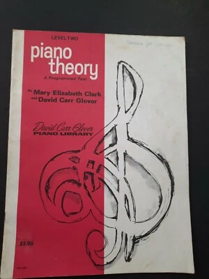 Piano Theory book Two  Mary Clark  David Carr Glover  Piano Sheet Music Library - Image 1 of 4