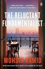 The Reluctant Fundamentalist by Mohsin Hamid Paperback Book