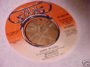 MOMENTS 45 RPM COME IN GIRL WE DON'T CRY OUT LOUD 1977 "SOUL" STANG ST 5071 NM-