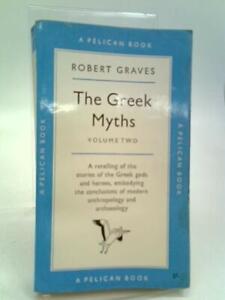 Greek Myths Vol. 2 (Robert Graves - 1960) (ID:10580)