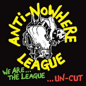 Anti-Nowhere League - We Are The League...Uncut (Green LP) - Picture 1 of 1
