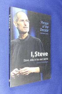 I STEVE George Beahm STEVE JOBS IN HIS OWN WORDS BOOK Apple Quotes Quotations - Picture 1 of 12