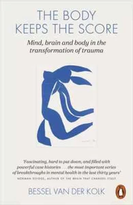 The Body Keeps the Score: Brain, Mind, and Body in the transformation......📝 - Picture 1 of 3
